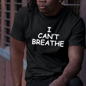 I Can't Breathe Letter Print Short Sleeve T-Shirt