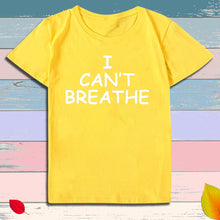 Load image into Gallery viewer, I Can&#39;t Breathe Letter Print Short Sleeve T-Shirt
