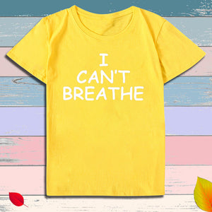 I Can't Breathe Letter Print Short Sleeve T-Shirt